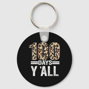 Days Y'all Leopard Teacher Student 100th Day Of Sc Key Ring