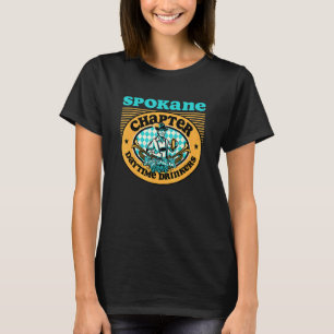 Daytime Drinkers Of America Spokane Wa Chapter Be T-Shirt
