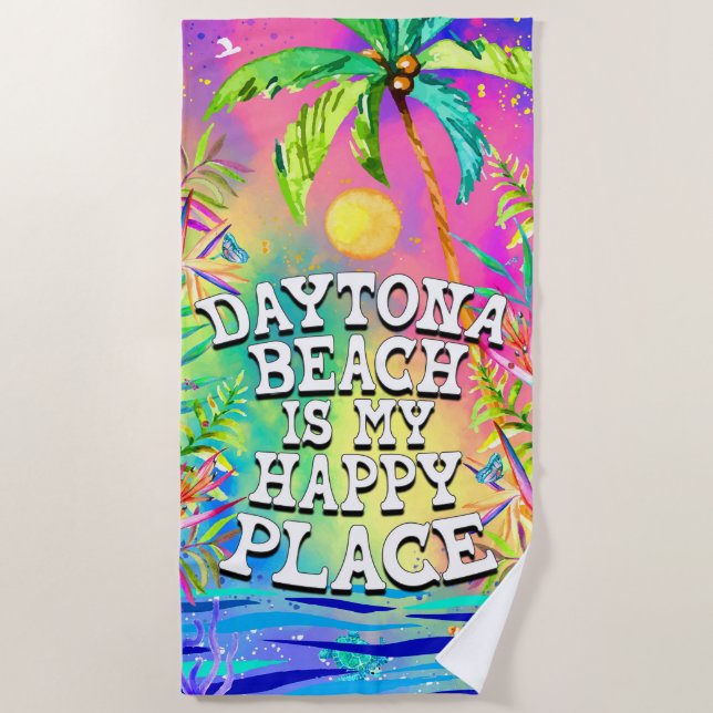 Daytona Beach is my Happy Place Beach Towel (Front)