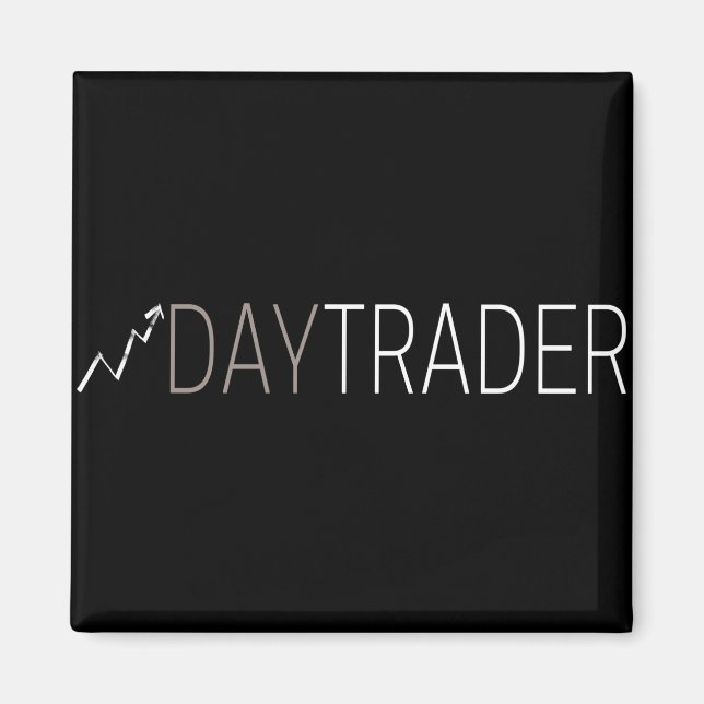 Daytrader Magnet (Front)