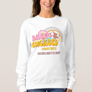 Dazed And Engaged Bachelorette Party Decor 70'S Sweatshirt
