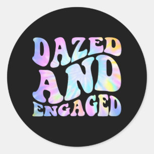 Dazed And Engaged Bride To Be Groovy Tie Dye Bache Classic Round Sticker