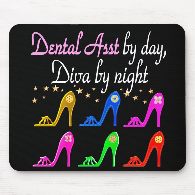 DAZZLING DENTAL ASSISTANT SHOE QUEEN MOUSE MAT (Front)