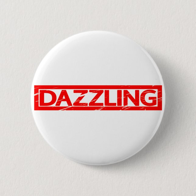Dazzling Stamp 6 Cm Round Badge (Front)