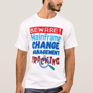 DB2 Change Management in Mainframe Programming T-Shirt