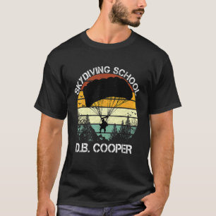 Db Cooper Skydiving School For Men T-Shirt