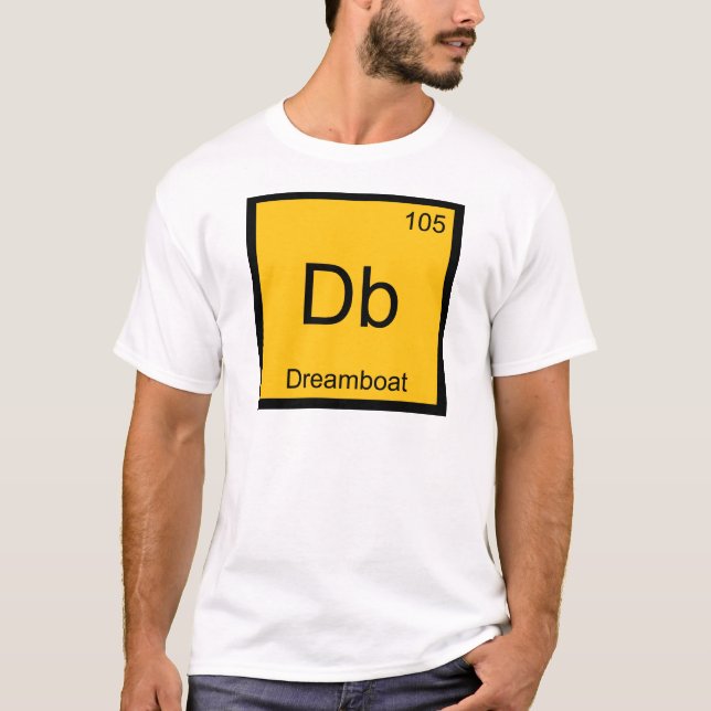 Db - Dreamboat Funny Chemistry Element Symbol Tee (Front)