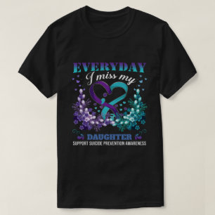 DC Custom Everyday I Miss My Suicide Prevention  T-Shirt