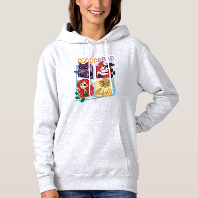 DC Super Villain Girls It's Good To Be Bad Hoodie (Front)