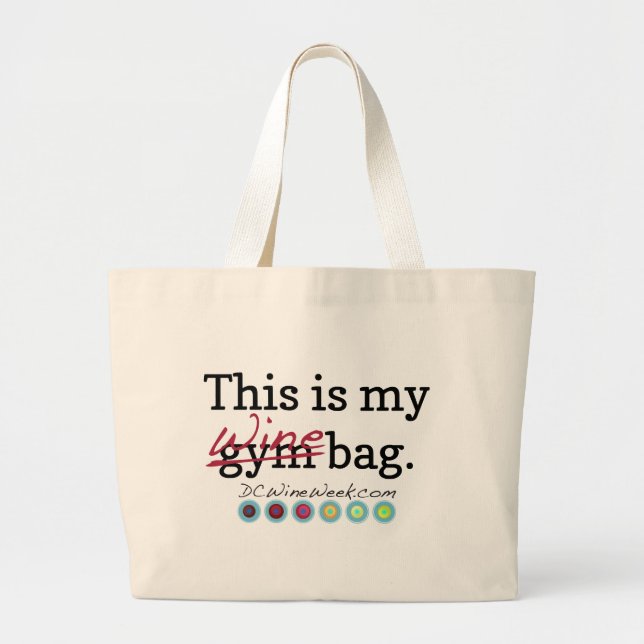 DC Wine Week: This is My Wine Bag (Front)