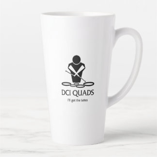 DCI QUADS - I'll get the lattes Latte Mug