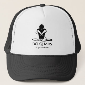 DCI QUADS - I'll get the lattes Trucker Hat