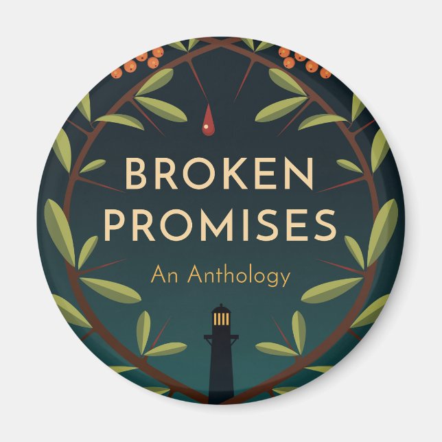 DCW Broken promises fridge magnet (Front)