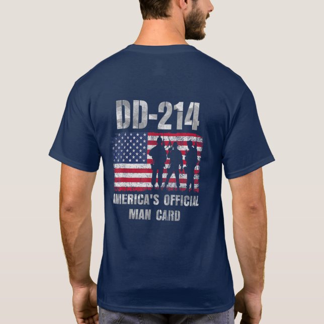 Dd214 Americas Official Man Card Funny Military T-Shirt (Back)