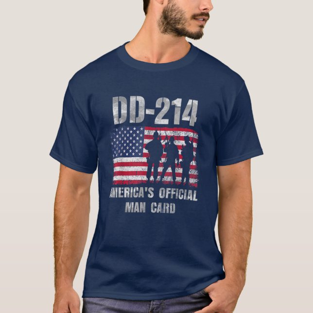 Dd214 Americas Official Man Card Funny Military T-Shirt (Front)