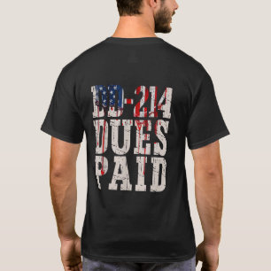 DD-214 Dues Paid DD-214 US Military Veteran T-Shirt