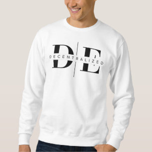 DE Decentralised for Financial Freedom Crypto Sweatshirt