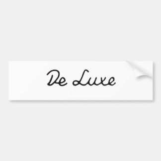 De Luxe Bumper Sticker
