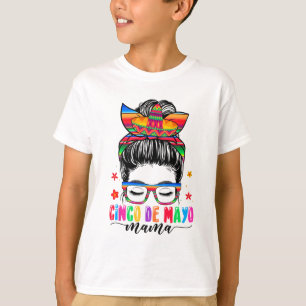 De Mayo Mama Messy Bun Hair Mexican Mum Mothers Da T-Shirt