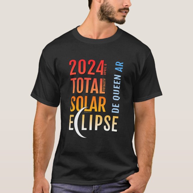 De Queen Arkansas AR Total Solar Eclipse 2024 5 T-Shirt (Front)