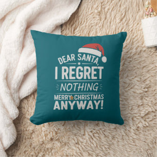 Dea Santa I Regret Nothing Cushion