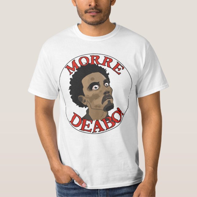 Deabo dies T-Shirt (Front)