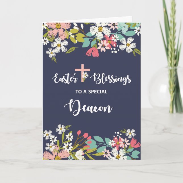 Deacon Easter Blessings of Risen Christ Flowers Card (Front)