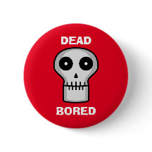 Dead Bored