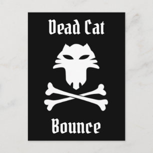 Dead Cat Bounce Postcard
