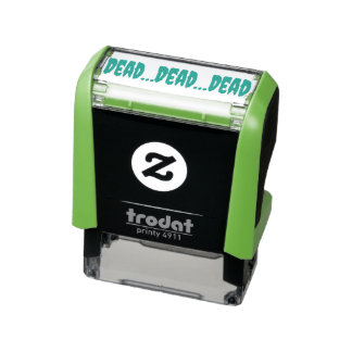 .DEAD...DEAD...DEAD. old school to-do list Self-inking Stamp