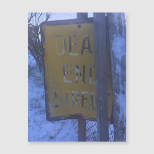 Dead End Snow Magnet
