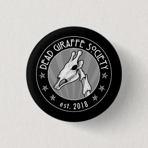 Dead Giraffe Society 3 Cm Round Badge