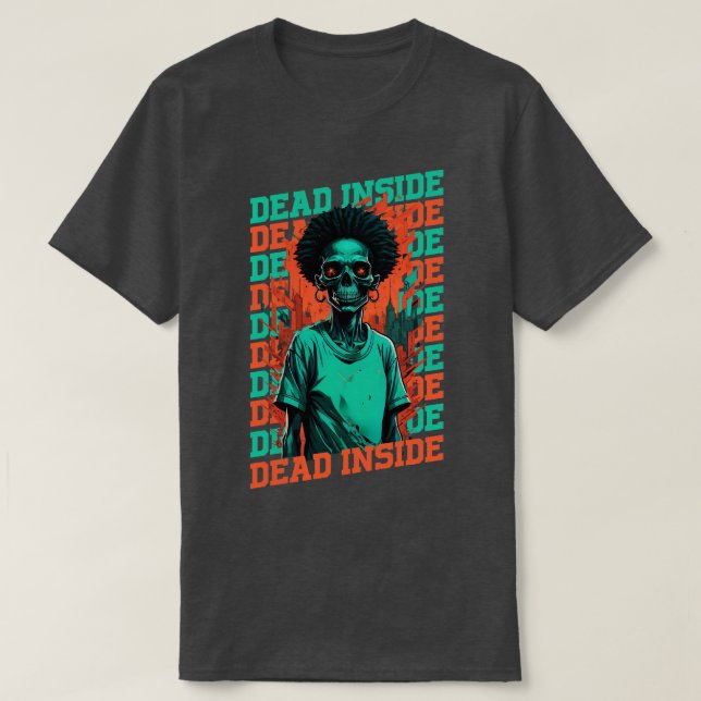 Dead Inside Afro Zombie T-Shirt (Design Front)