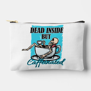 Dead Inside But Caffeinated Coffee Loving Skeleton Accessory Pouch
