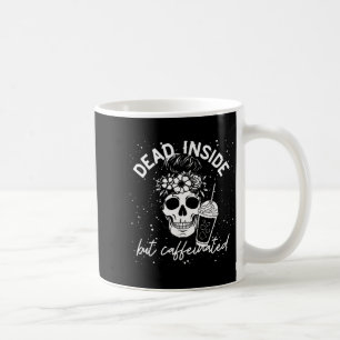 Dead Inside But Caffeinated Mum Skull Flower Coffee Mug