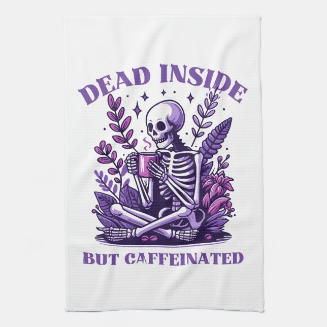 Dead Inside But Caffeinated Tea Towel (Vertical)
