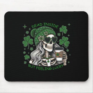 Dead Inside But Feeling Lucky Funny Skeleton St Pa Mouse Mat