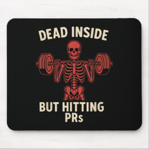 Dead Inside But Hitting Prs – Funny Skeleton Gym L Mouse Mat