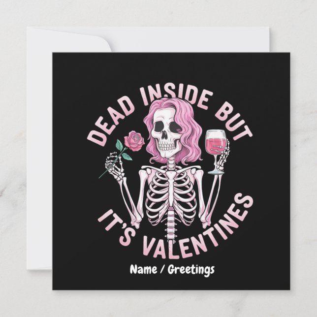 Dead Inside But It’s Valentine’s Funny Romantic  Invitation (Front)