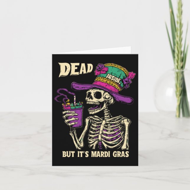 Dead Inside But It's Mardi Gras Funny Skeleton Cof Card (Front)