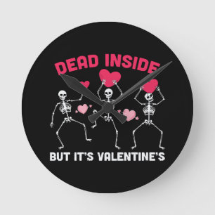 Dead Inside But It's Valentine's Round Clock