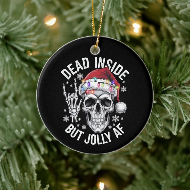 Dead Inside But Jolly AF Christmas Gift Skeleton  Ceramic Tree Decoration (Tree)