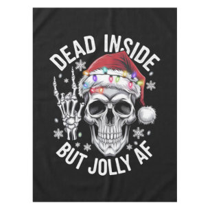 Dead Inside But Jolly AF Christmas Gift Skeleton Tablecloth