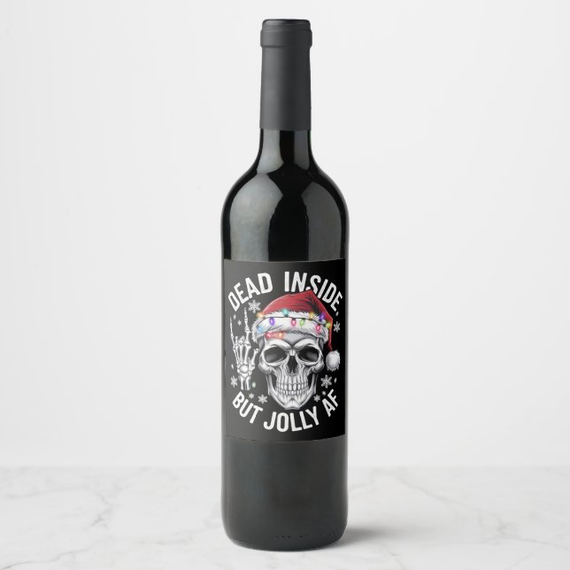Dead Inside But Jolly AF Christmas Gift Skeleton  Wine Label (Front)