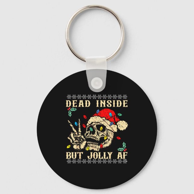Dead Inside But Jolly Af Funny Skeleton Santa Hat  Key Ring (Front)