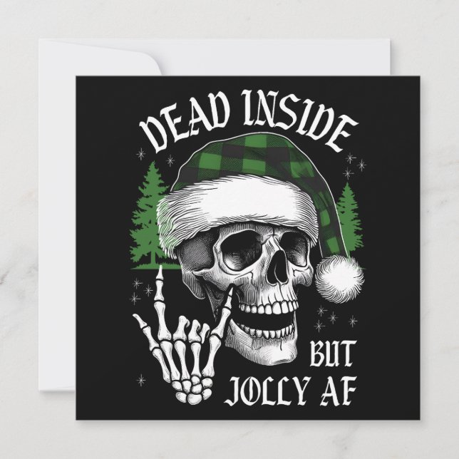 Dead Inside But Jolly AF  Holiday Card (Front)