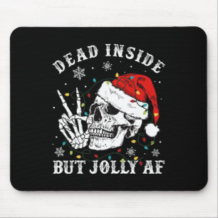 Dead Inside But Jolly Af Skeleton Santa Christmas Mouse Mat