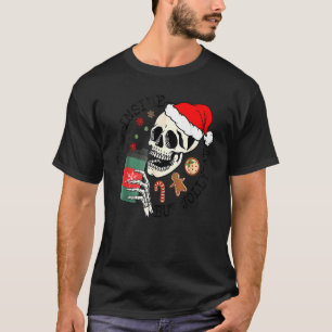 Dead Inside But Jolly AF Skeleton Santa Hat Chris T-Shirt