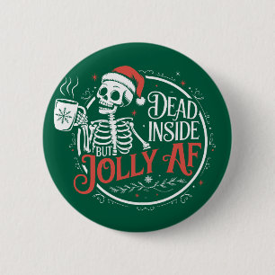 Dead Inside But Jolly Af Skull Santa Claus Xmas 6 Cm Round Badge