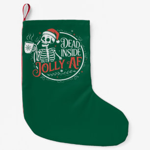 Dead Inside But Jolly Af Skull Santa Claus Xmas Small Christmas Stocking